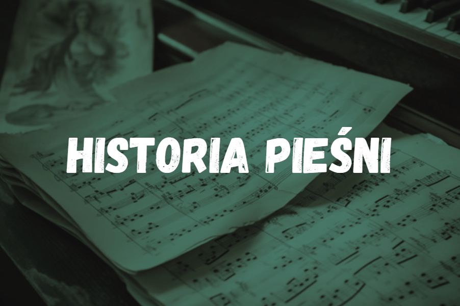 Historia Pie ni Piesniobranie pl
