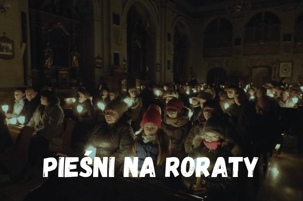 Piesni na roraty - piesniobranie.pl