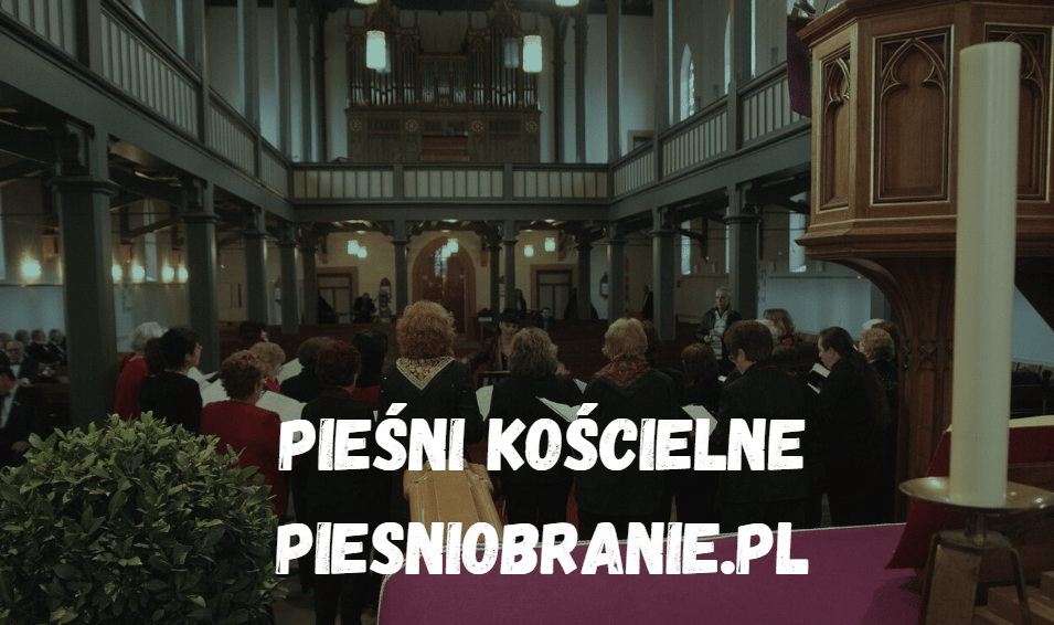 Piesni na kościołowe - piesniobranie.pl